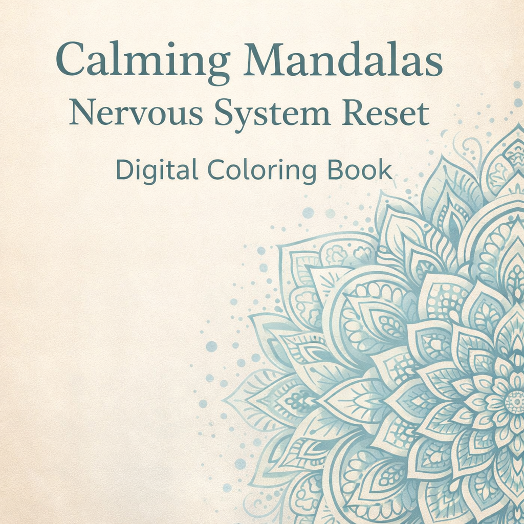 Calming Mandalas – Nervous System Reset